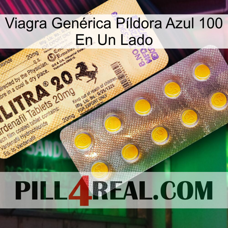 Viagra Genérica Píldora Azul 100 En Un Lado new06